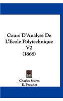 Cours D'Analyse de L'Ecole Polytechnique V2 (1868)