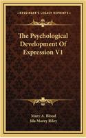 The Psychological Development of Expression V1