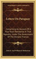 Letters on Paraguay