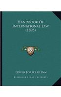 Handbook of International Law (1895)