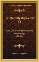 The Monthly Repository V1