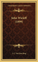 John Wicleff (1899)