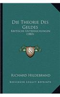 Die Theorie Des Geldes