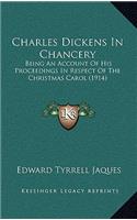 Charles Dickens In Chancery
