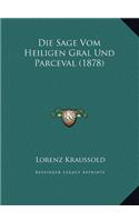 Die Sage Vom Heiligen Gral Und Parceval (1878)
