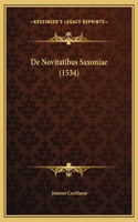 De Novitatibus Saxoniae (1534)