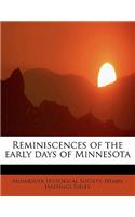 Reminiscences of the Early Days of Minnesota