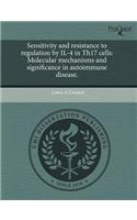 Sensitivity and Resistance to Regulation by Il-4 in Th17 Cells: Molecular Mechanisms and Significance in Autoimmune Disease