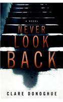 Never Look Back