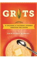 Grits: A Cultural and Culinary Journey Through the South