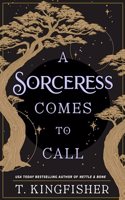 Sorceress Comes to Call