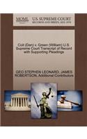 Coit (Dan) V. Green (William) U.S. Supreme Court Transcript of Record with Supporting Pleadings