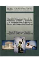 David E. Klingaman, Etc., et al., Petitioners, V. Martin L. Sommers. U.S. Supreme Court Transcript of Record with Supporting Pleadings