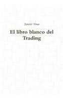 El libro blanco del Trading