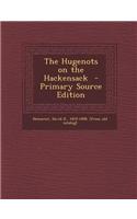 The Hugenots on the Hackensack