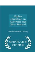 Higher Education in Australia and New Zealand - Scholar's Choice Edition