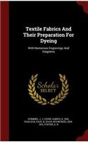 Textile Fabrics and Their Preparation for Dyeing