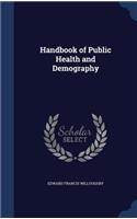Handbook of Public Health and Demography