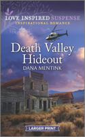 Death Valley Hideout: (4 Desert Justice)