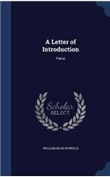 A Letter of Introduction: Farce