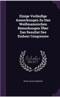 Einige Vorläufige Anmerkungen Zu Den Weißmannischen Bemerkungen Über Das Resultat Des Embser Congresses