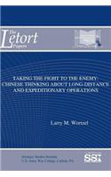 Taking the Fight to the Enemy: Chinese Thinking About Long-Distance and Expeditionary Operations