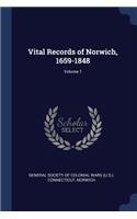 Vital Records of Norwich, 1659-1848; Volume 1