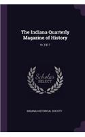 The Indiana Quarterly Magazine of History