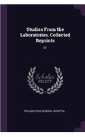 Studies From the Laboratories. Collected Reprints: 01
