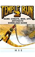 Temple Run 2 Game Cheats, Mods, Apk Artifacts Download Guide