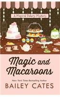 Magic and Macaroons