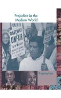 Prejudice in the Modern World Reference Library