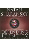 Defending Identity: Its Indispensable Role in Protecting Democracy