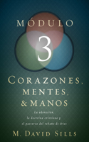 Corazones, mentes y manos módulo 3