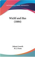 Wiclif and Hus (1884): (English)