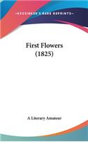 First Flowers (1825)