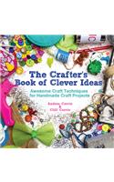 The Crafter’s Book of Clever Ideas