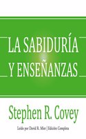 La Sabiduria y Ensenanzas
