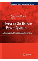 Inter-area Oscillations in Power Systems: A Nonlinear and Nonstationary Perspective(Power Electronics and Power Systems)