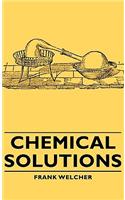 Chemical Solutions