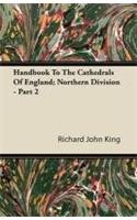 Handbook To The Cathedrals Of England; Northern Division - Part 2
