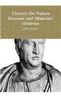 Cicero's De Natura Deorum and Minucius' Octavius