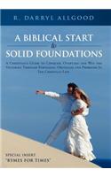 Biblical Start to Solid Foundations
