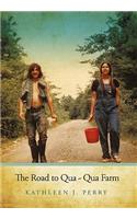 The Road to Qua ~ Qua Farm