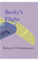 Becky's Flight: (English)