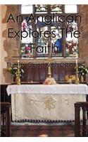An Anglican Explores The Faith: (English)