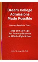 Dream College Admissions Made Possible