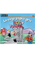 La Vieja Yegua Gris