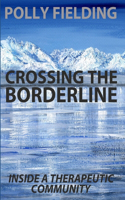 Crossing The Borderline