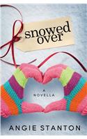 Snowed Over